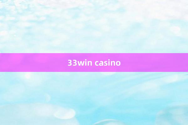 33win casino