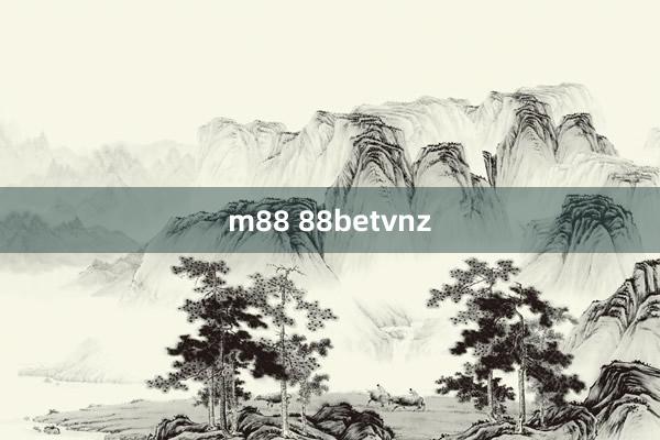 m88 88betvnz