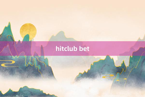 hitclub bet