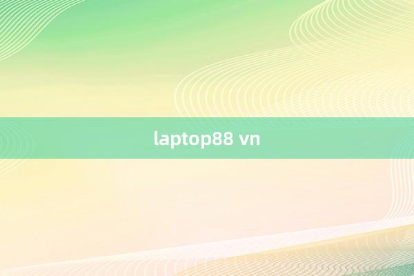 laptop88 vn